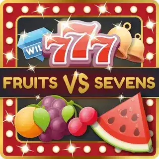 Fruits vs Sevens